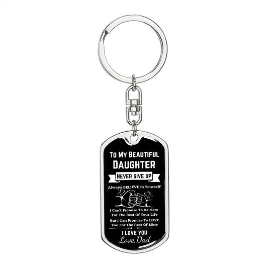 To My Beautiful Daughter | Never Give Up | Dog Tag Chain | Personalized Engraving On The Back