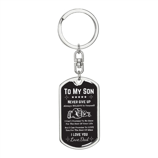 To My Son | Never Give Up | Keychain | Personalized Engraving On The Back