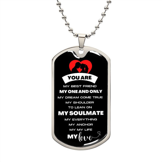 My Soulmate | Dog Tag Necklace | Personalized Engraving On The Back