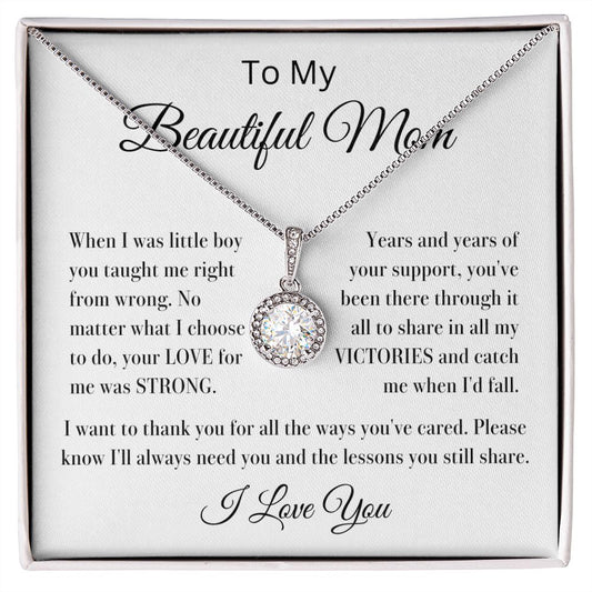 To My Beautiful Mom | I Want to Thank You | Eternal Hope Necklace