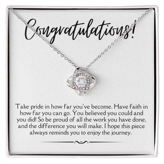 Congratulations! | Graduation Gift | Take Pride In How Far You've Become