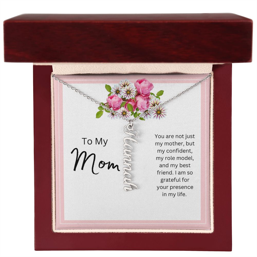 To My Mom | You Are Not Just My Mother | Personalized Vertical Name Necklace