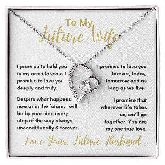 To My Beautiful Future Wife | I Promise... | Forever Love Necklace