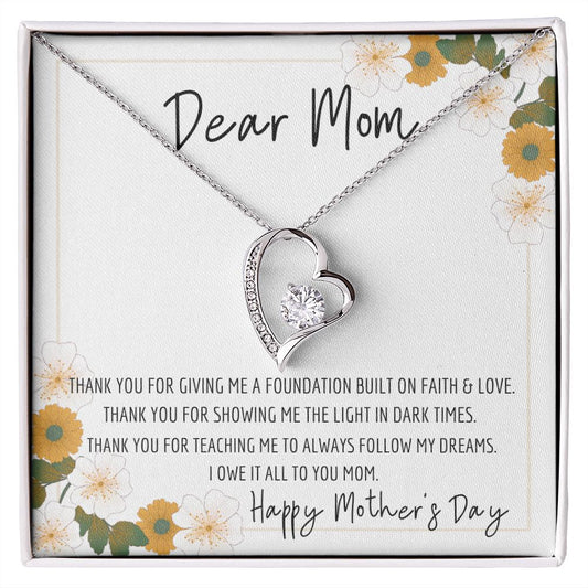 Dear Mom | I Owe It All To You Mom | Forever Love Necklace